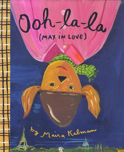 Ooh-la-la (Max in Love), Maria Kalman