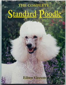 The Complete Standard Poodle, Eileen Geeson