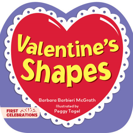 Valentine's Shapes, Barbara Barbieri McGrath
