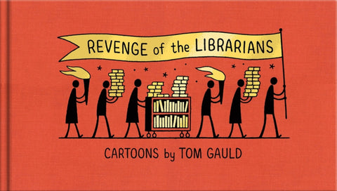 Revenge of the Librarians, Tom Gauld