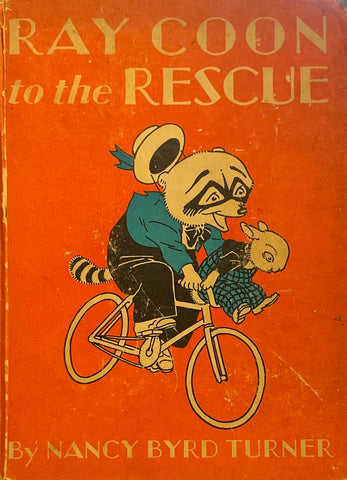Ray Coon To The Rescue, Nancy Byrd Turner