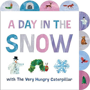 A day in the snow Eric Carle