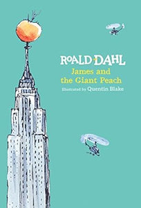 James and the giant peach-  Roald Dahl