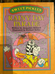 Rainy Day Parade (Sweet Pickles), Richard Hefter