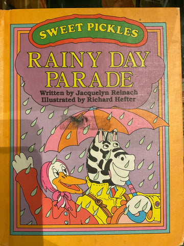 Rainy Day Parade (Sweet Pickles), Richard Hefter