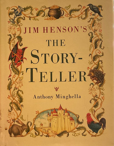 Jim Henson’s: The Story-Teller, Anthony Minghella