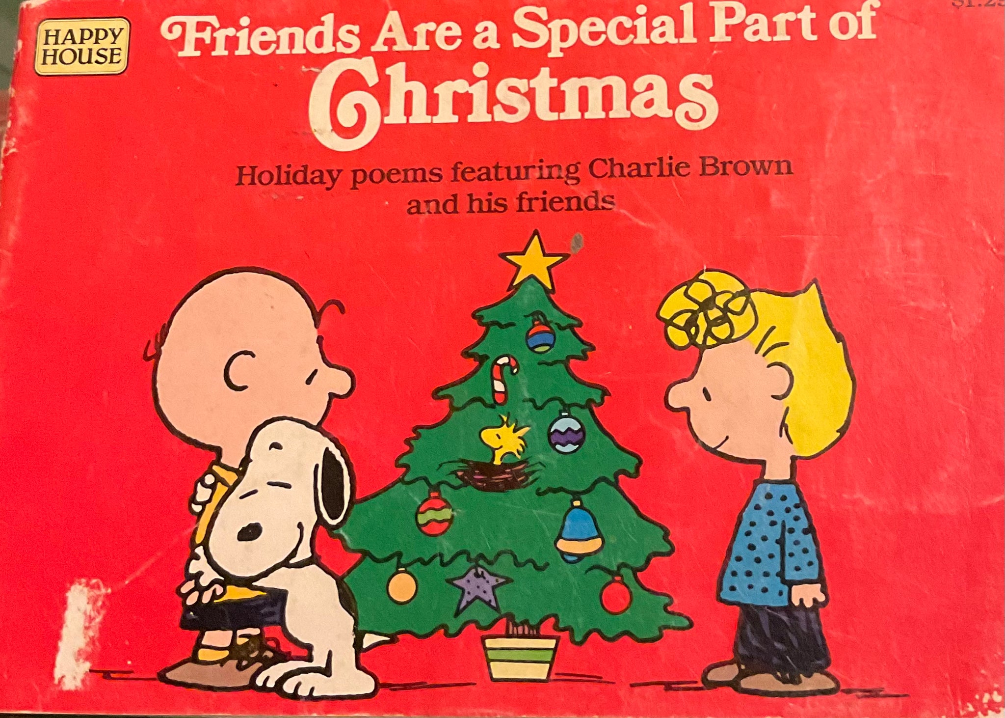 Friends Are A Special Part Of Christmas, Charles M. Schultz