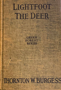 Lightfoot The Deer, Thornton W. Burgess