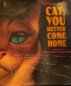 Cat, You Better Come Home, Steve Johnson & Lou Francher