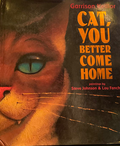 Cat, You Better Come Home, Steve Johnson & Lou Francher
