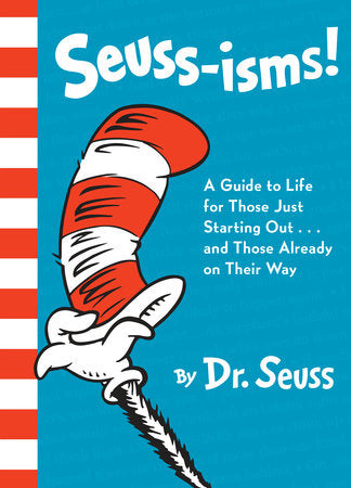 Seuss-isms! Dr. Seuss