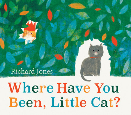Where Have You Been, Little Cat?, Richard Jones