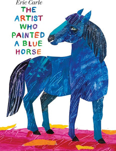 Artist who painted blue horse - Eric Carle