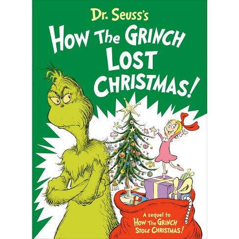 Dr. Seuss’s How the Grinch Lost Christmas