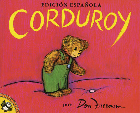 Corduroy (Spanish Edition), Don Freeman