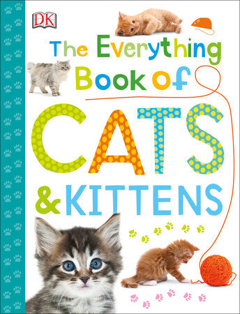 The Everything Book of Cats and Kittens, DK