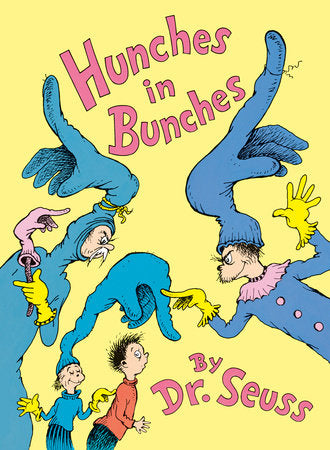 Hunches And Bunches, Dr. Seuss