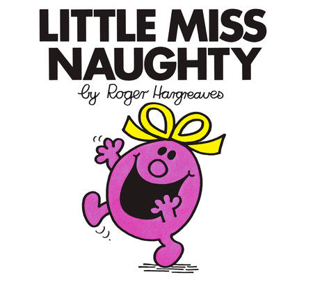 Little Miss Naughty, Roger Hargreaves
