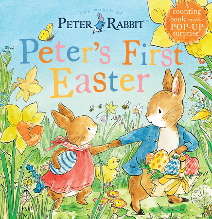 Peter's First Easter, A Counting Book with a Pop-Up Surprise!, Beatrix Potter