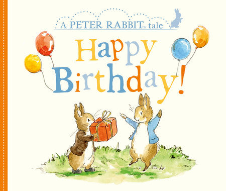 Happy Birthday! A Peter Rabbit Tale