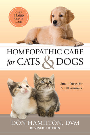Homeopathic Care for Cats & Dogs, Don Hamilton