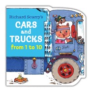 Richard Scarry's Cars and Trucks from 1 to 10 (Chunky Book)