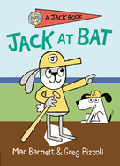 Jack at Bat (Jack Book #3)