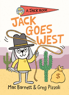 Jack Goes West (Jack Book #4)