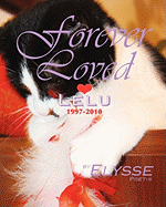 Forever Loved: 1997-2010 A Cat's Love Story, L’élu