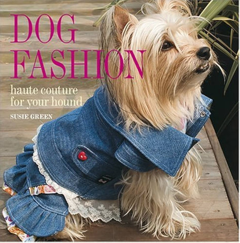 Dog Fashion