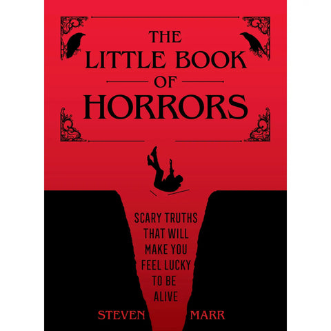 The Little Book of Horrors: Scary Truths About Life