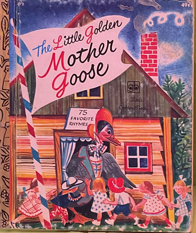 The Little Golden Mother Goose, A Little Golden Book