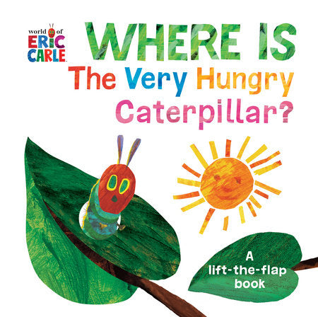 Where Is The Very Hungry Caterpillar, Eric Carle