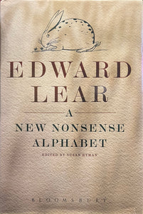 Edward Lear: A Nonsense Alphabet, Edited by Susan Hyman