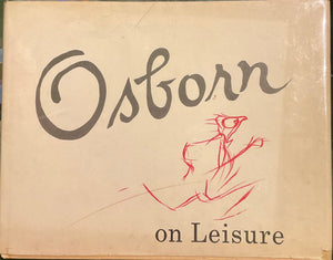 Osborn on Leisure, Robert Osborn
