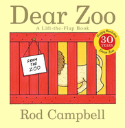 Dear Zoo: A Lift-The-Flap Book (Anniversary), Rod Campbell