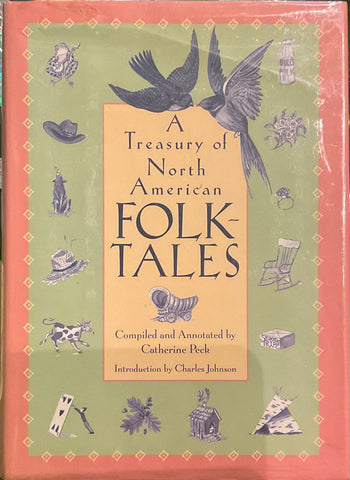 A Treasury of North American Folktales, Catherine Peck