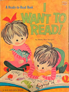 I Want to Read!, Betty Ren Wright