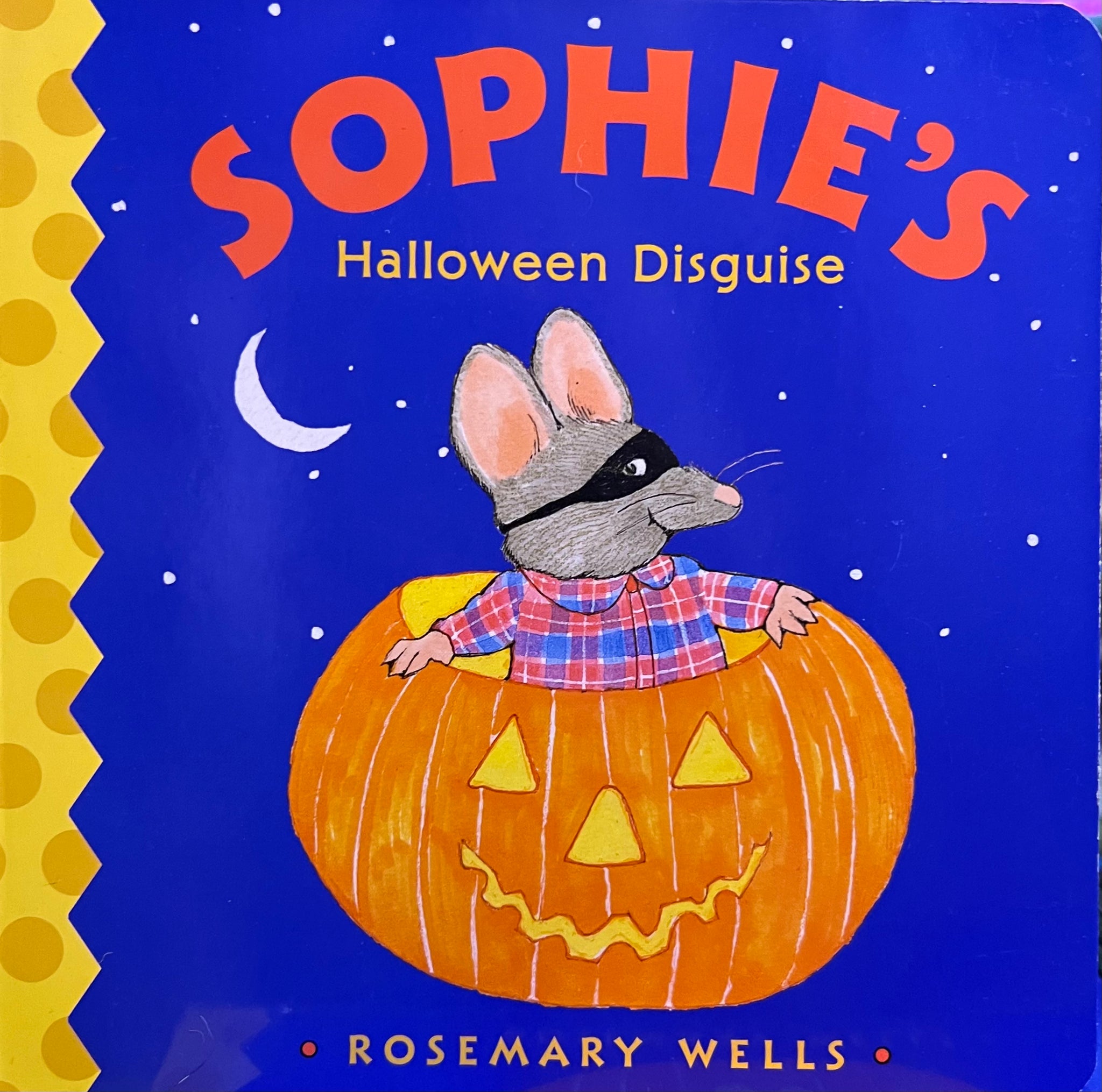 Sophie’s Halloween Disguise, Rosemary Wells