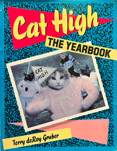 Cat High; the Yearbook (1988), Terry deRoy Gruber