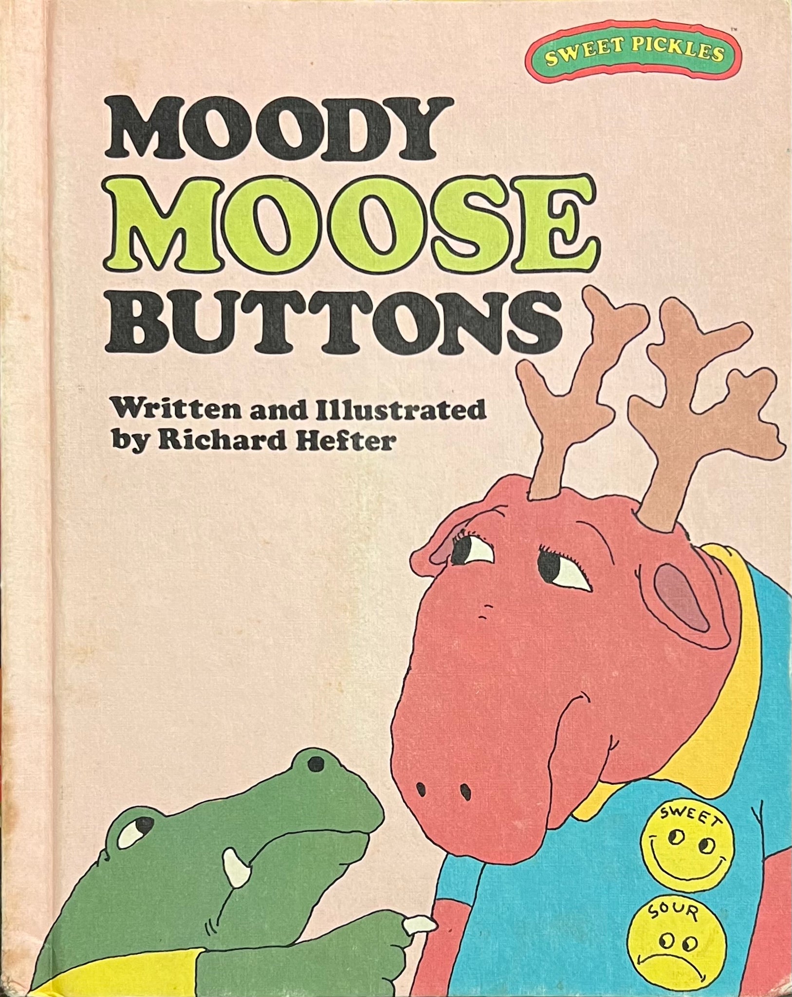 Moody Moose Buttons (Sweet Pickles), Richard Hefter