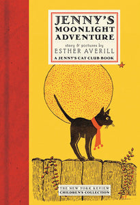 Jenny’s Moonlight Adventure (A Jenny’s Cat Club Book), Esther Averill