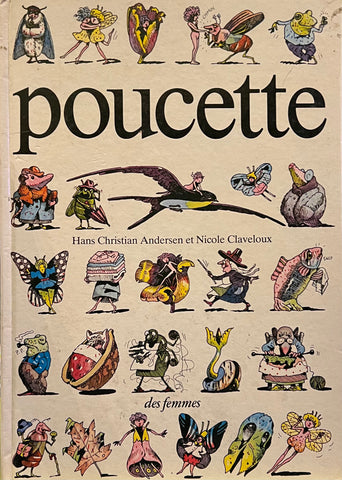 Poucette, Hans Christian Anderson and Nicole Claveloux