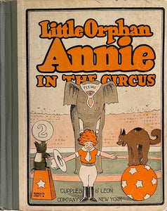 Little Orphan Annie in the Circus, Harold Gray