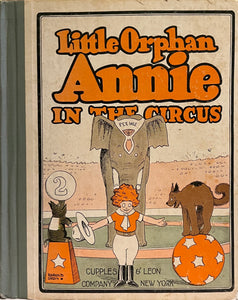 Little Orphan Annie in the Circus, Harold Gray