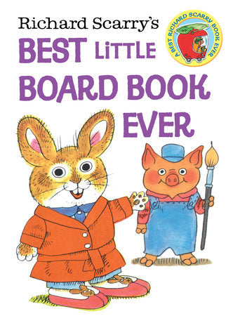 Richard Scarry’s Best Little Board Book Ever