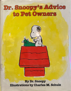 Dr. Snoopy’s Advice to Pet Owners, Dr. Snoopy