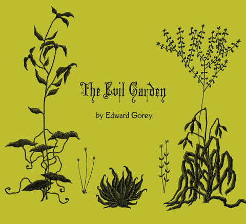 The Evil Garden, Edward Gorey