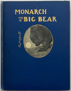 Monarch The Big Bear, Ernest Thompson Seton