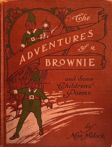 The Adventures of a Brownie and Some Children’s Poems, Miss Mulock